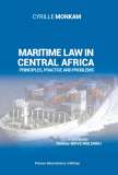 Une-Couv: MARITIME LAW IN CENTRAL AFRICA